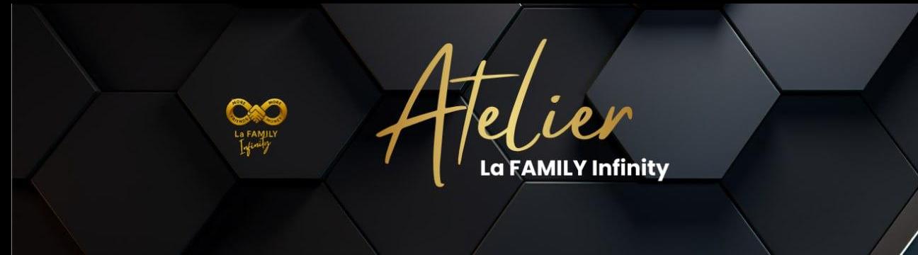 🤓 Atelier La FAMILY Infinity : Invitation & Challenge 365